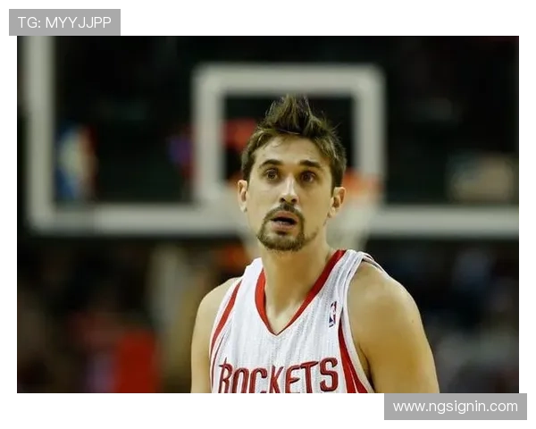 俄罗斯球员舍维德在火箭队的短暂NBA生涯回顾